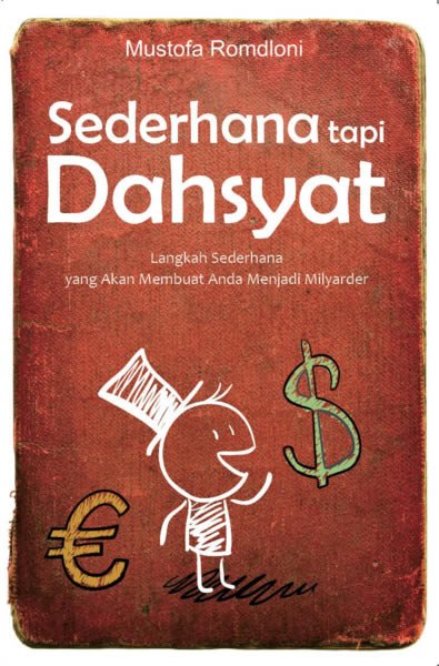 Cover Sederhana tapi dahsyat / Mustofa Romdloni