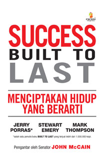 Cover Success Built to last :  Menciptakan hidup yang berarti / Jerry Poerass