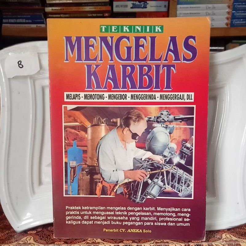 Cover Teknik mengelas karbit / BUNTARTO