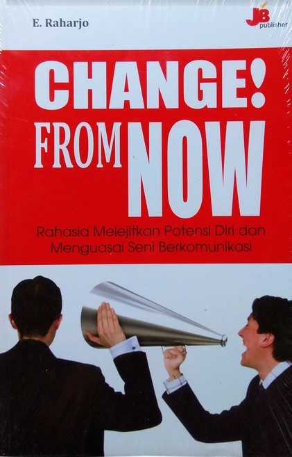 Cover Change  from now / E. Raharjo