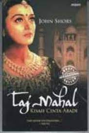 Cover Taj Mahal : Kisah Cinta Abadi / Shors, John