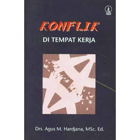 Cover Konflik di empat kerja / Agus M hardjana