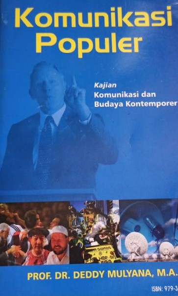 Cover Komunikasi Populer / Deddy Mulyana