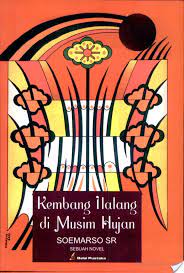 Cover Kembang Ilalang diMusim hujan / Soemarso