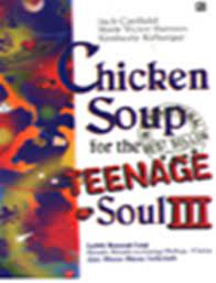 Cover Chicken Soup For The Teenage  Soul III :  Lebih Banyak lagi Kisah tentang Kehidupan, Cinta dan Masa-masa Sekolah / Jack Canfield