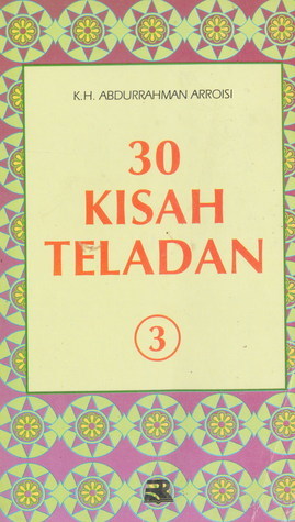 Cover 30 Kisah Teladan  3 / Abdurrahman Arroisi