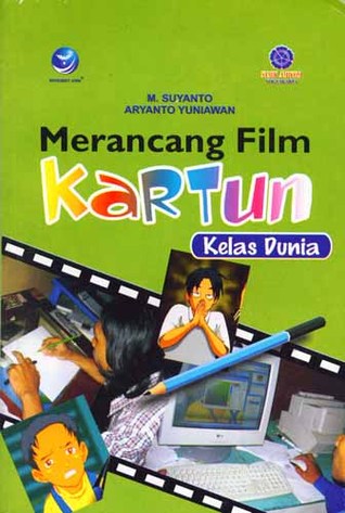 Cover Merancang film kartun / M. SUYANTO, Aryanto Yuniawan