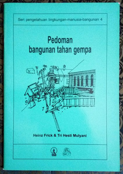 Cover Pedoman Bangunan Tahan Gempa / Heinz Frick