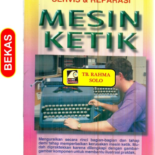 Cover Servis &amp; Reparasi Mesin Ketik / Zainal Fanani