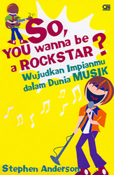 Cover Wujutkan impianmu dalam dunia musik / Stephen Anderson