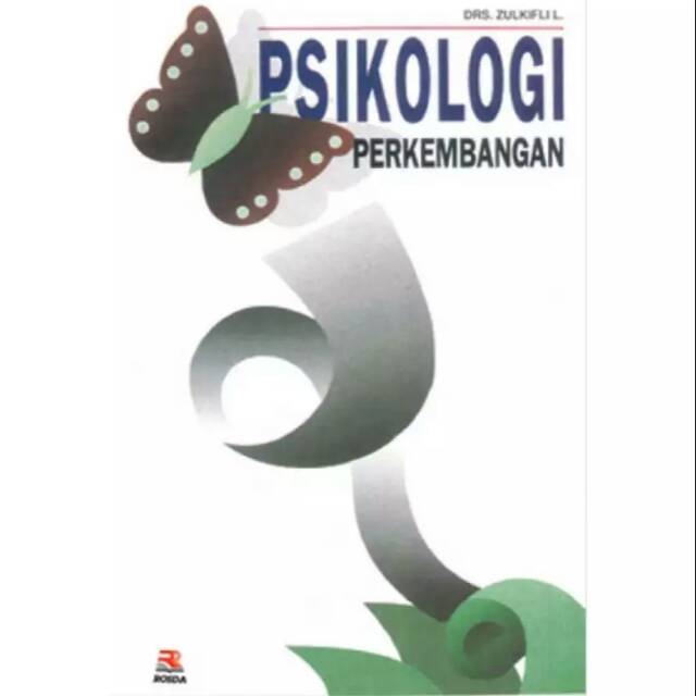 Cover Psikologi perkembangan / Zulkifli L. ; editor, Tjun Surjaman dan Dady Pakar