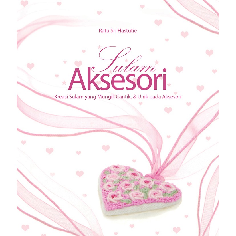 Cover Sulam aksesori / Ratu Sri Hastutie (-)