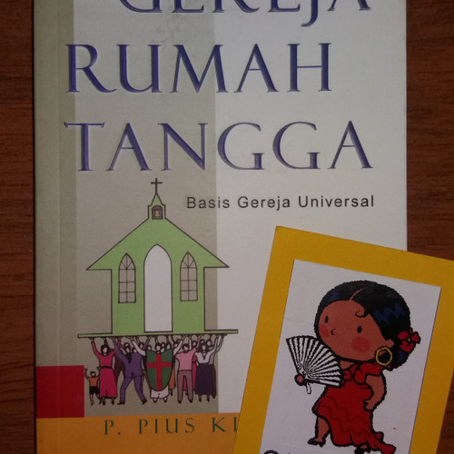 Cover Gereja Rumah Tangga Basis Gereja universal / P Piusl Kila