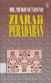 Cover Ziarah peradaban / Mudji Sutrisno