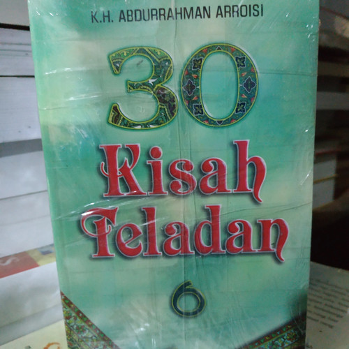 Cover 30 Kisah Teladan 6 / Abdurrahman Arroisi