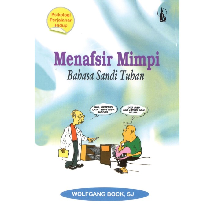 Cover Menafsir mimpi :  bahasa sandi Tuhan / Wolfgang Bock