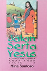 Cover Jalan Serta Yesus / Mina Santoso