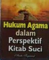 Cover Hukum Agama Dalam perspektif Kitab Suci / P. Hendrik Njiolah