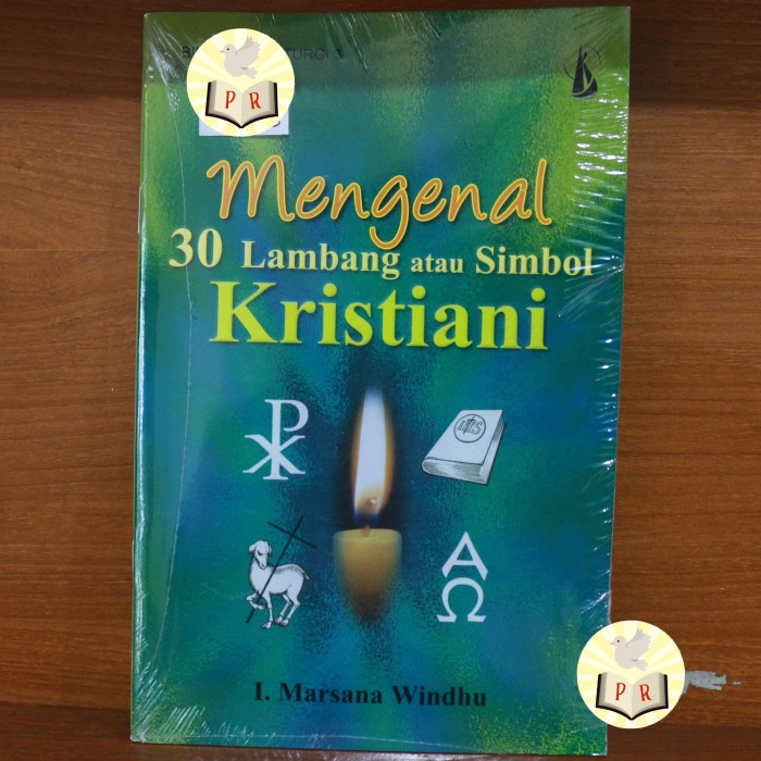 Cover Mengenal 30 lambang atau simbol kristiani / I Marsana Windhu