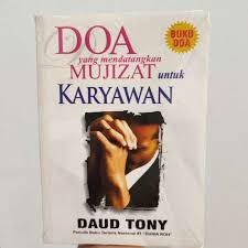 Cover Doa Yang mendatangkan Mukjizat / Daud Tony