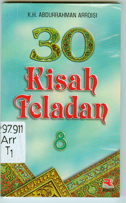 Cover 30 Kisah Teladan 8 / Abdurrahman Arroisi