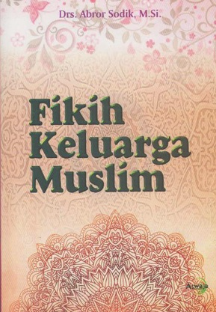 Cover Fikih Keluarga Muslim / Abror sodik