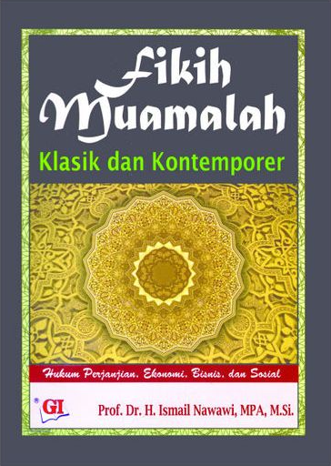 Cover Fikih muamalah klasik dan kontemporer / Ismail Nawawi