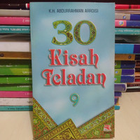 Cover 30 Kisah Teladan 9 / Abdurrahman Arroisi
