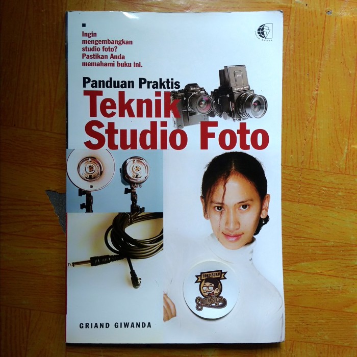 Cover Panduan Praktis Teknik Studio Foto / Giwanda, Griand