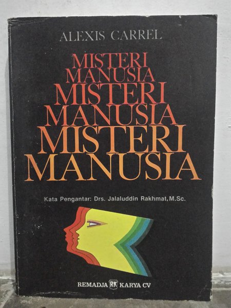 Cover Misteri manusia / Alexis Carrel