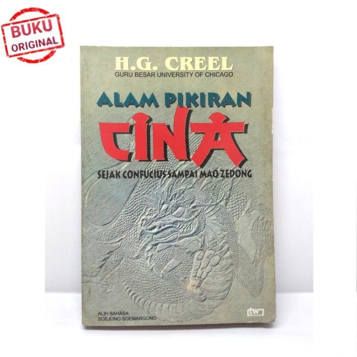Cover Alam Pikiran Cina Sejak Confusius sampai Mao Zedong / HG Creel