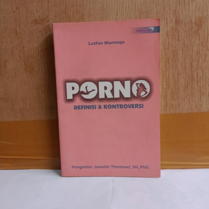 Sampul Porno definisi dan Kontroversi / Lutfan Muntaqo
