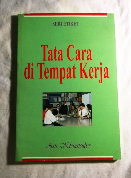 Cover Tatacara di Tempat Kerja / Asti Kleinsteuber