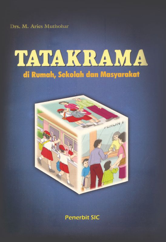 Cover tatakrama di Rumah, di sekolah dan masyarakat / M Aries Muthohar