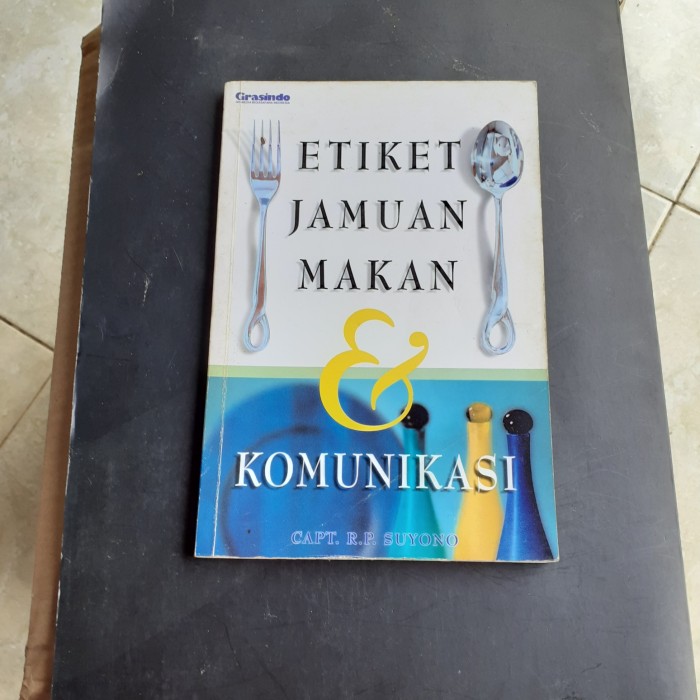 Cover Etiket jamuan makan dan komunikasi / R.P. Suyono