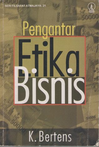 Cover Pengantar etika bisnis / K. Bertens