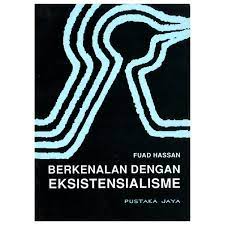 Cover Berkenalan dengan eksistensialisme / Fuad Hassan