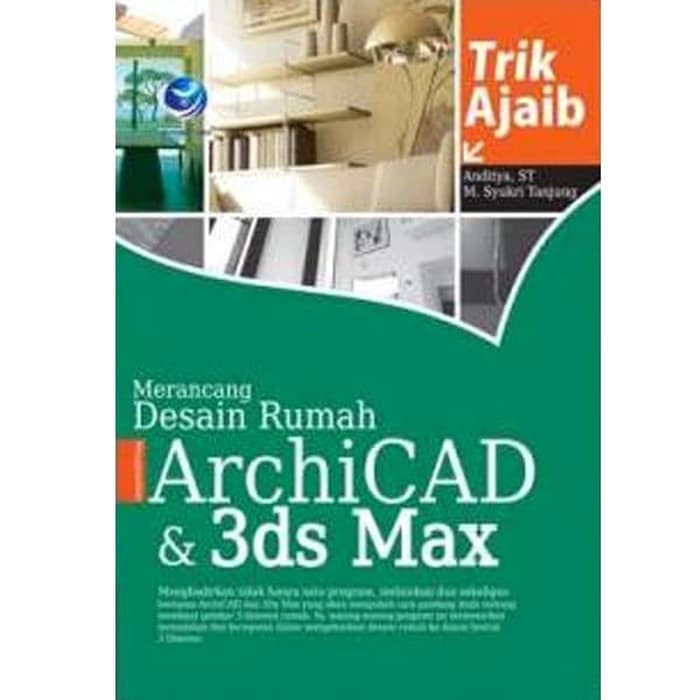Cover Trik Ajaib Merancang Desain Rumah / Anditya