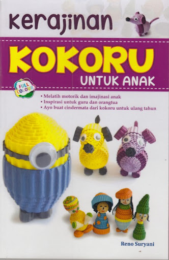 Cover KERAJINAN KOKORU UNTUK ANAK / RENO SURYAN