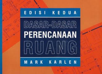 Cover Dasar-dasar Perencanaan Ruang / Mark Karlen