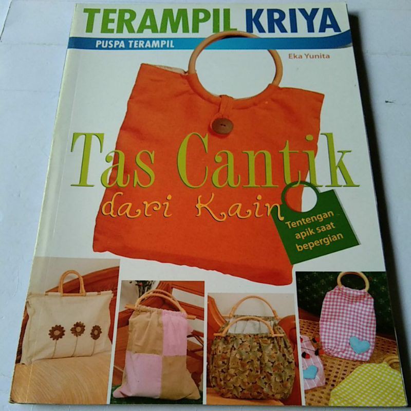 Cover Tas Cantik dari Kain / Yunita, Eka