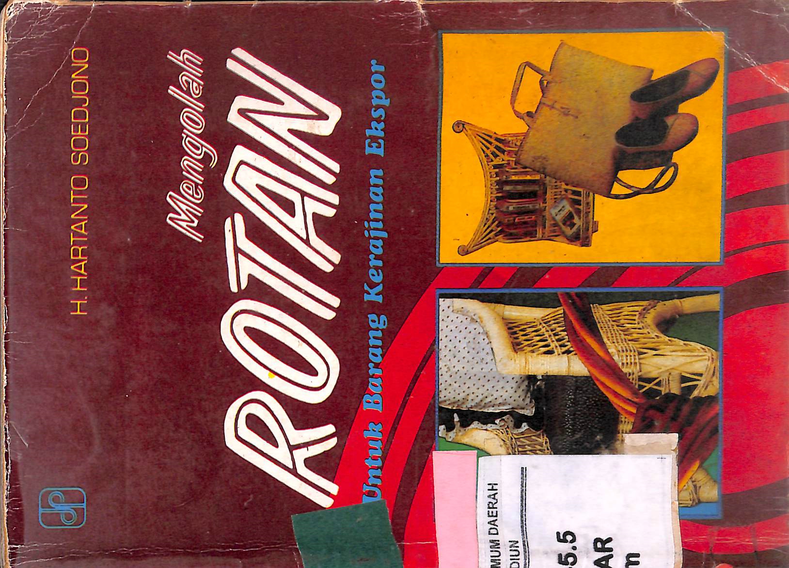 Cover Mengolah Rotan / Hartanto Soedjono