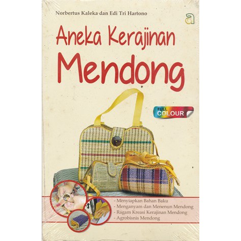 Cover Aneka kerajinan mendong / Norbertus Kaleka