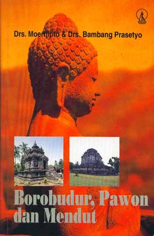 Cover Borobudur pawon &amp; mendut / Drs.Moertjipto