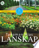 Cover Tanaman Hias Lanskap / Garsinia Lestari,