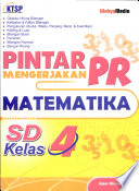 Cover Pintar mengerjakan PR Matematika SD kelas 4 / Ajen Dianawati