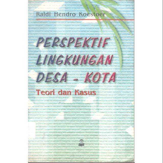 Cover Perspektif lingkungan desa-kota / KUSTUR,Raldi Hendro