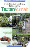Cover Mendesain, membuat, dan merawat taman rumah / Murhananto, SINTIA, Mona
