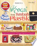 Cover Kreasi dari limbah plastik / Endah R. A