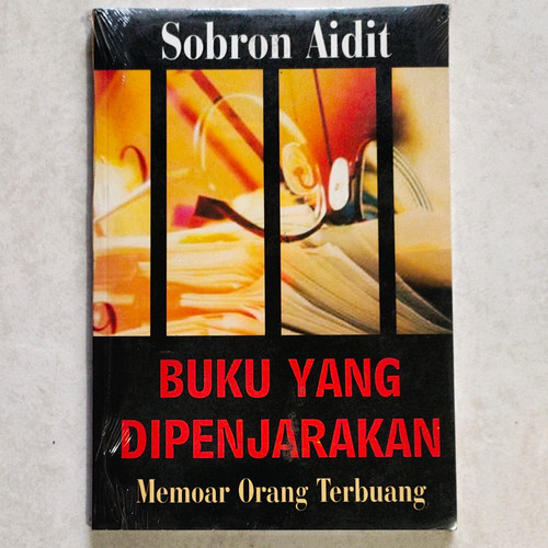 Cover Buku yang Memenjarakan, Memoar Orang Terbuang / Sobron Aidit